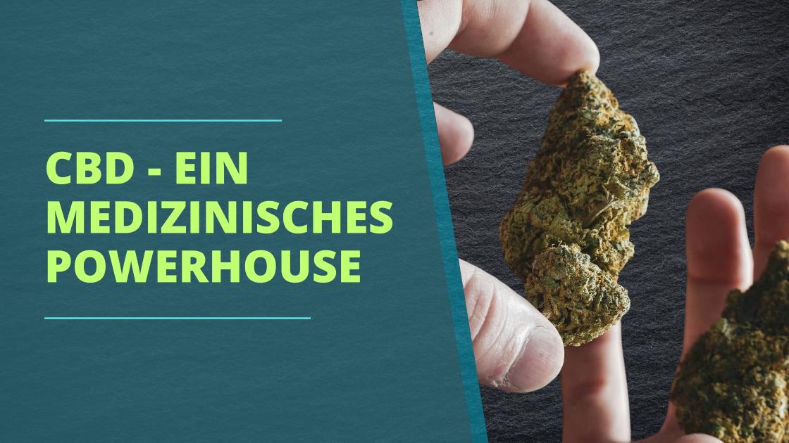 Wundermittel CBD - Ein Überblick